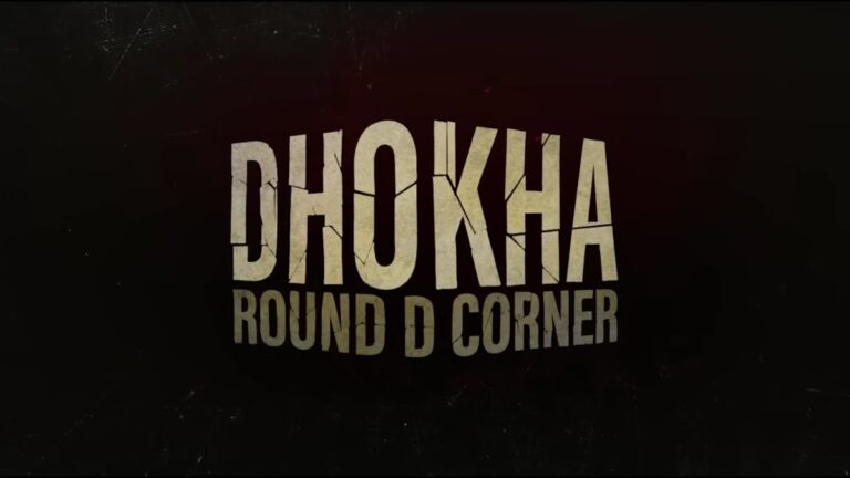 Dhokha Round D Corner OTT Release Date: Will It Be Released On Netflix, Hotstar, Or Zee5?